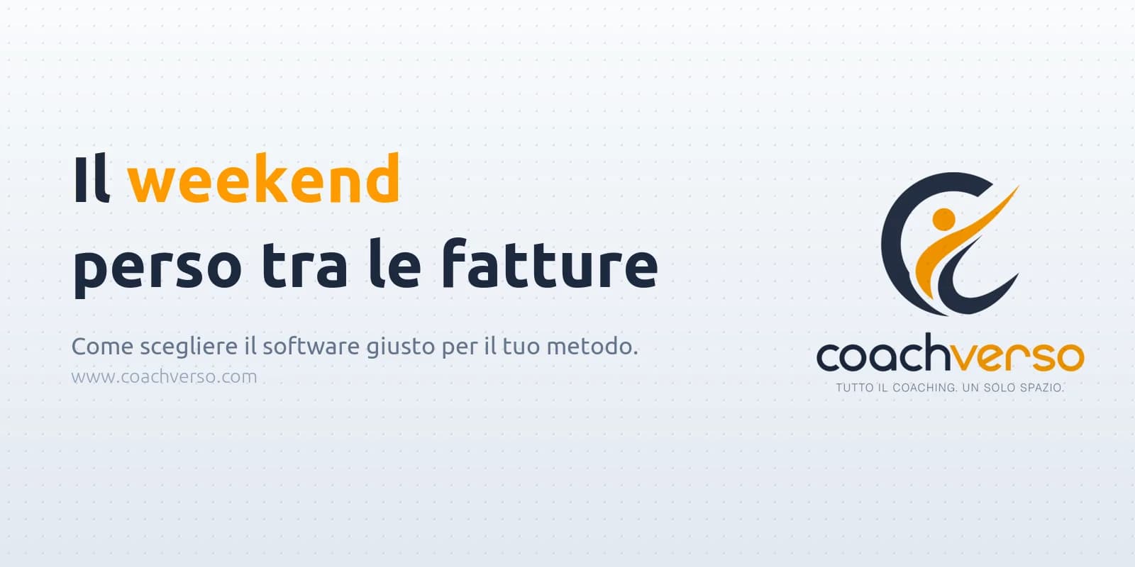 Software gestione clienti coach: smetti di rincorrere l'admin